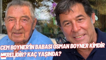 Cem Boyner’in Babası Osman Boyner Kimdir Nerelidir? Kaç Yaşında? – Tokat Haberleri – Tokat Son Dakika