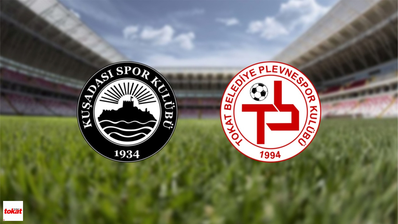 Kuşadasıspor – Tokat Belediye Plevnespor Maçı Ne Zaman, Saat Kaçta, Hangi Kanalda? – Tokat Haberleri – Tokat Son Dakika