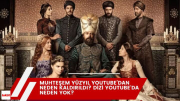 Muhteşem Yüzyıl YouTube’dan Neden Kaldırıldı? Dizi Youtube’da Neden Yok? – Tokat Haberleri – Tokat Son Dakika